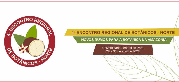 4º Encontro Regional de Botânica da Região Norte (4º ERBOT 2026)